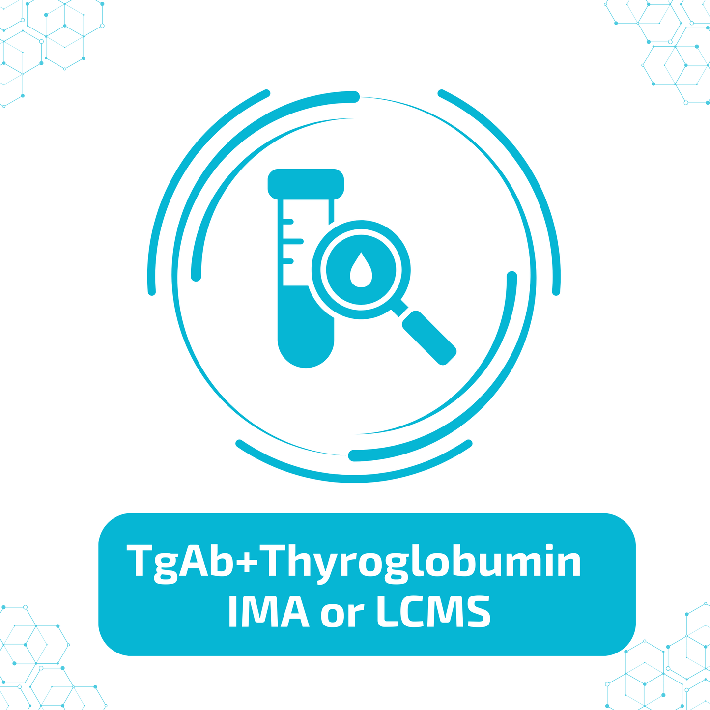 TgAb+Thyroglobulin IMA or LCMS